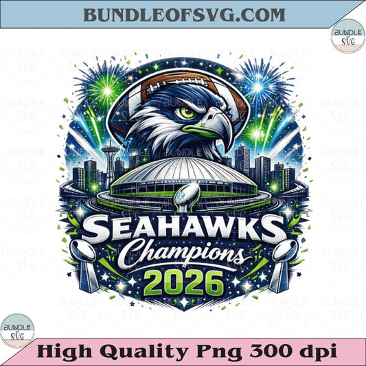 Seattle Seahawks Champions 2026 Super Bowl LX Champions Png