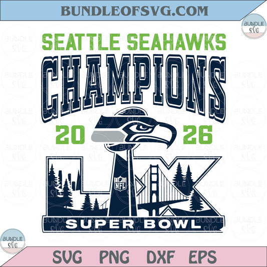 Seattle Seahawks Champions 2026 Super Bowl Svg Seahawks Football