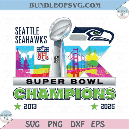Seattle Seahawks Super Bowl LX Champions Png Seattle Football Png