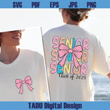 Senior 2025 Png Coquette Bow Graduation Svg Class of 2025 Png