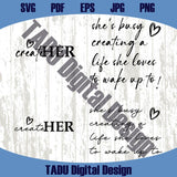 She's Busy Creating a Life Svg Creater Her Svg Woman Sayings Svg
