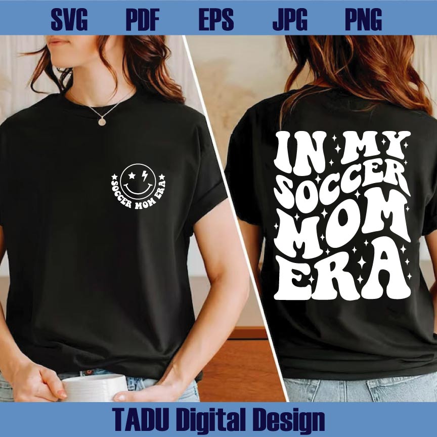 In My Soccer Mom Era Svg Soccer Mama Png Funny Soccer Mom Svg