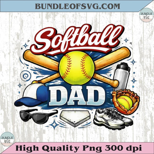 Softball Dad PNG Design Softball Father Shirt Family Softball Dtf