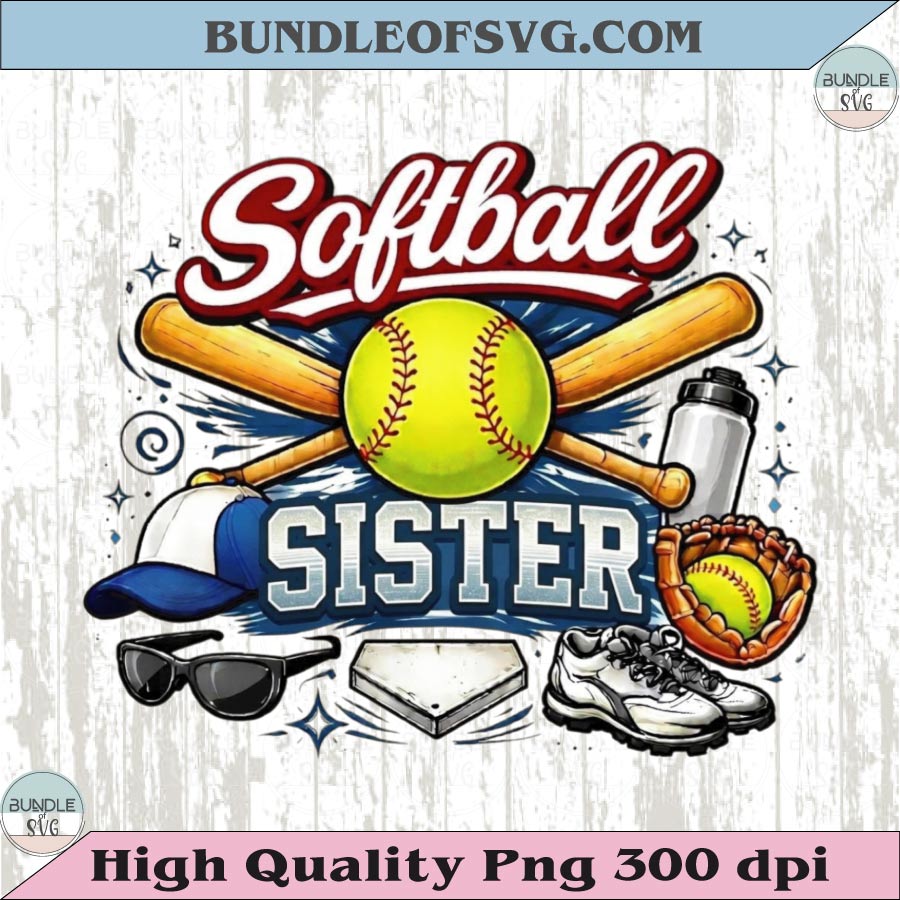 Softball Sister PNG Design Vintage Softball Sister Shirt Graphic Dtf