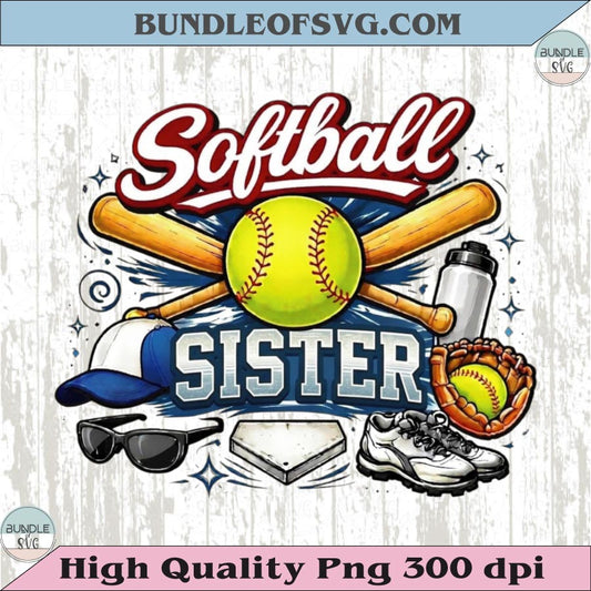 Softball Sister PNG Design Vintage Softball Sister Shirt Graphic Dtf