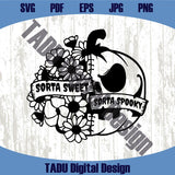 Sorta Sweet Sorta Spooky Svg Floral Halloween Png Flowers Pumpkin