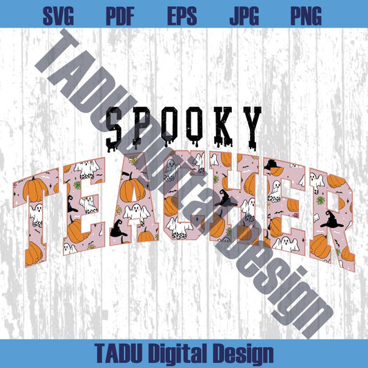 Spooky Teacher Png Halloween Teacher Png Ghost Boo Teacher Svg