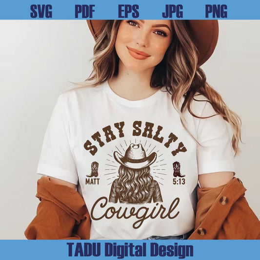 Stay Salty Png Western Bible Verse Svg Christian Cowgirl Png