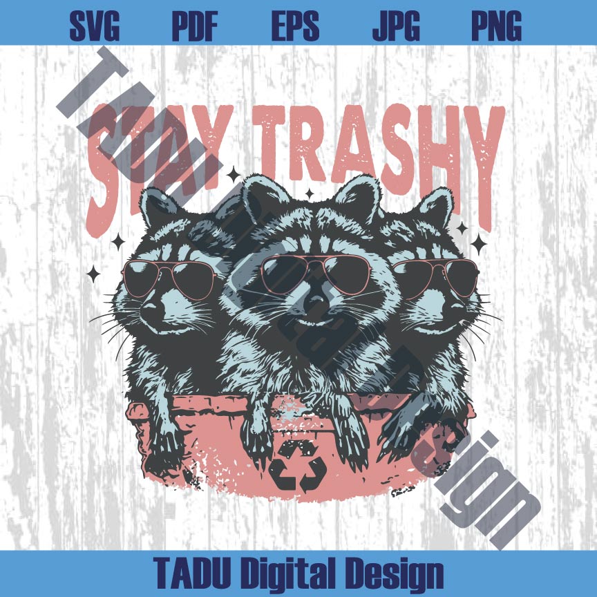 Stay Trashy Png Raccoon Funny Retro Graphic Raccoon Squad Png