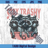 Stay Trashy Png Raccoon Funny Retro Graphic Raccoon Squad Png