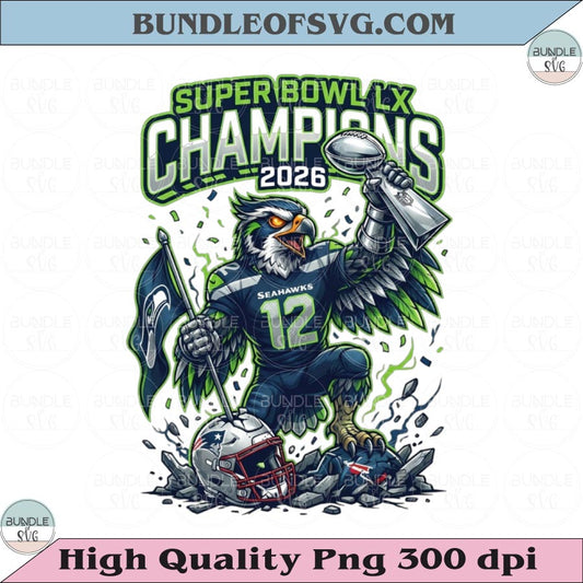 Super Bowl LX 2026 Victory Seattle Seahawks Football Champions Png