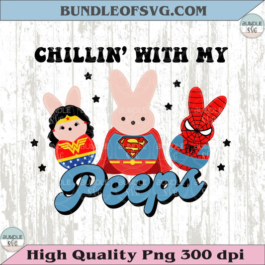 Superhero Easter Bunny Chillin with My Peeps Png Superhero Bunny