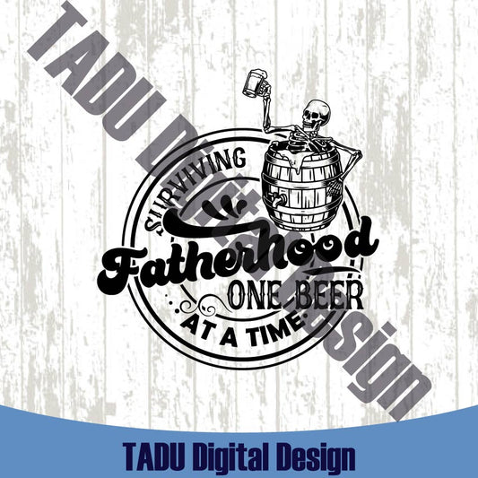 Surviving Fatherhood One Beer at a Time Svg Funny Father's Day Svg