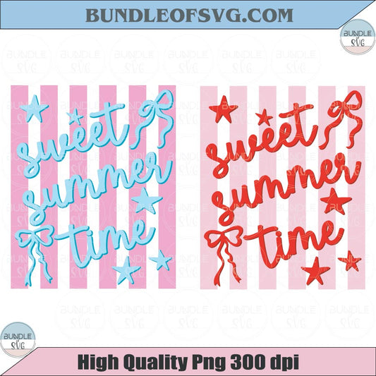 Sweet Summer Time Png Stripes Preppy Coquette Bow Summer Svg