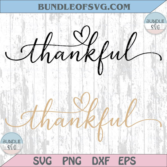 Thankful Svg Hand Lettering Thanksgiving Quote Svg Thankful Png