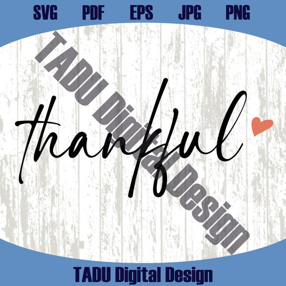 Thankful Svg Hand Lettering Thanksgiving Svg Thankful Heart Png