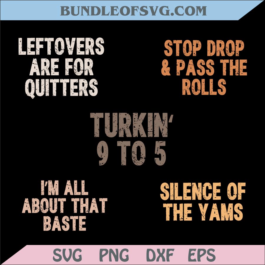 Thanksgiving Svg Bundle Turkin 9 to 5 Png Distressed Turkey Day Png