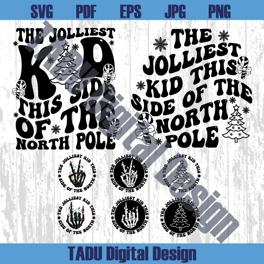 The Jolliest Kid This Side Of The North Pole Svg Funny Christmas Kid 