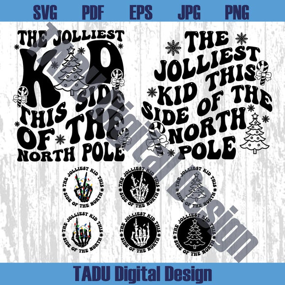 The Jolliest Kid This Side Of The North Pole Svg Funny Christmas Kid 