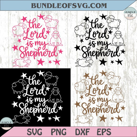 The Lord is my Shepherd Svg Biblical Svg Christian Svg God Svg