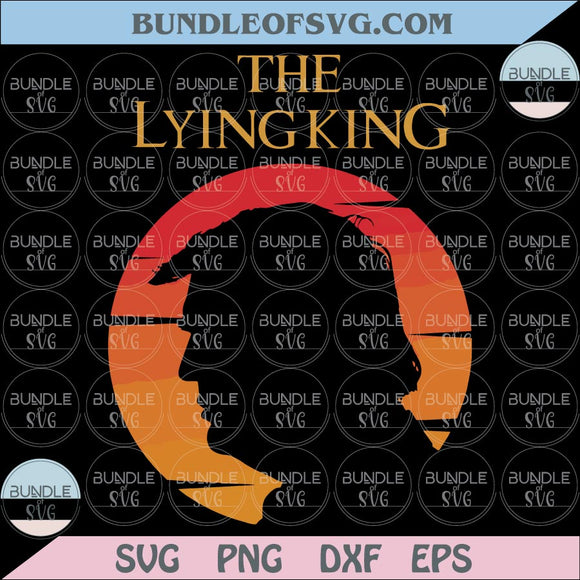 The Lying King Svg Anti-Trump Png No Kings Svg Anti MAGA Png