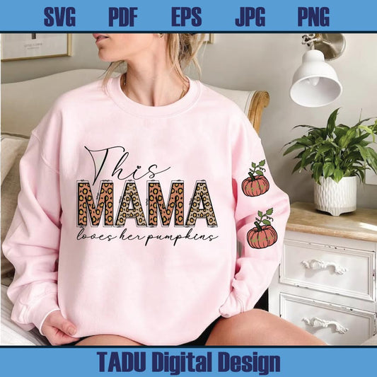 This Mama Loves Her Pumpkins Png Custom Name Leopard Mama Svg