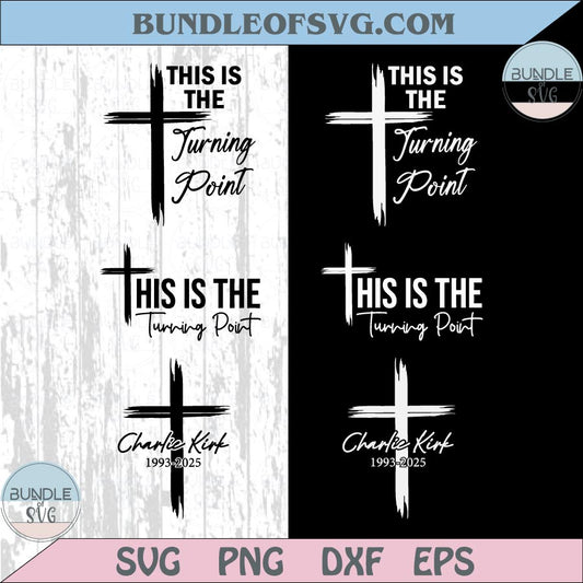 This is The Turning Point Svg Charlie Kirk Svg Cross Turning Point