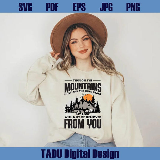 Though The Moutains Svg Christian Svg Bible Verse Svg Religious Png
