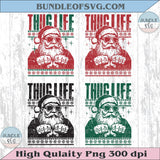 Thug Life Santa Png Trendy Christmas Svg Sarcastic Santa Claus Png