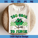 Too Cool To Pinch Svg St Patrick's Day Toddle Kids Boy Png