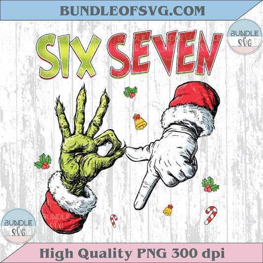 Trending Six Seven Meme Png Funny Christmas Grinch 6 7 Joke Png