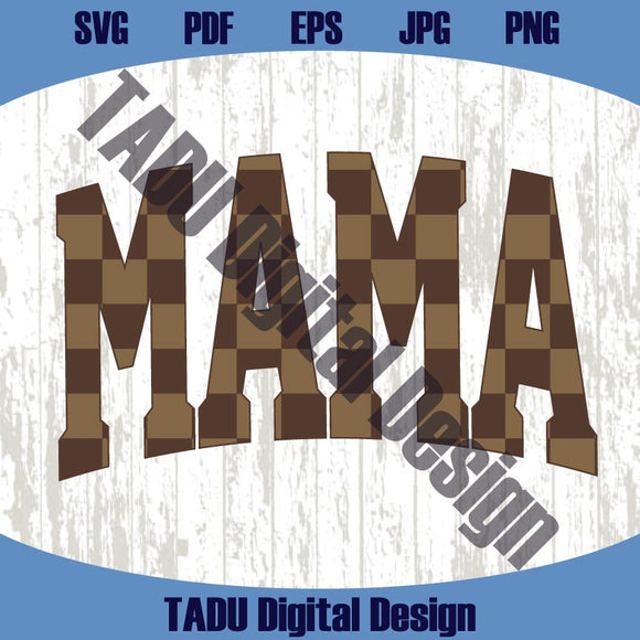 Vintage Checkered Mama Png Retro Varsity Checkered Mama Svg Dtf