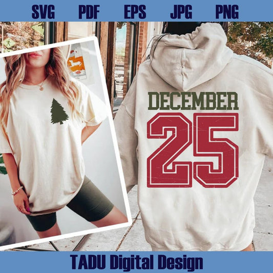 Vintage Christmas December 25 Svg Distressed December 25 Png