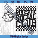 Weekends Are For Hockey Svg Rinkside Social Club Png Hockey Mom