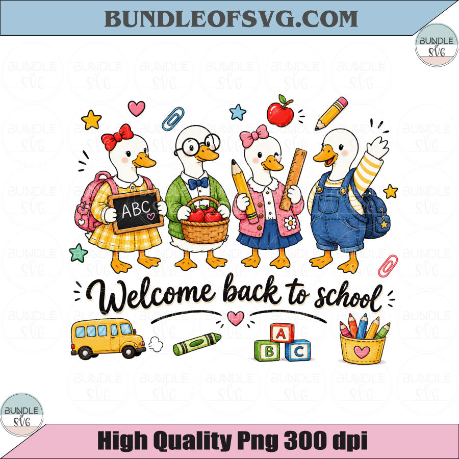 Welcome Back to School Duck PNG Silly Goose Back To School Png
