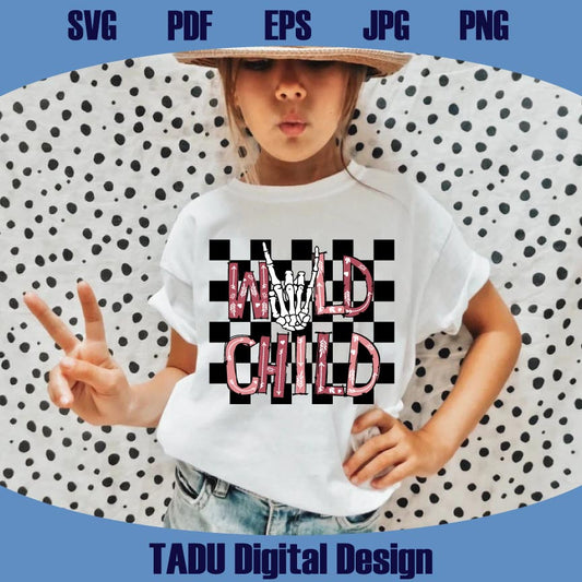Wild Child Pink Png Checkerd Skeleton Svg Funny Kid Png Cute Girl