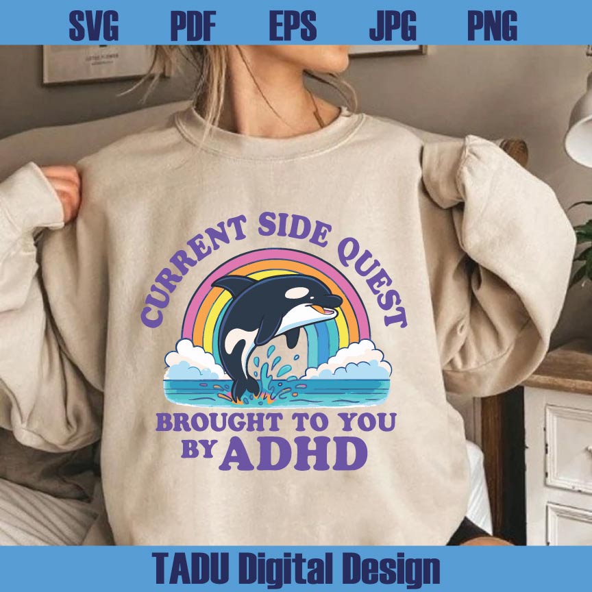 Side Quest Brought to You By ADHD Svg Mental Illness Png Sarcastic