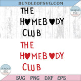The Homebody Club Svg Decor Poster Girl Apartment Wall Art Png