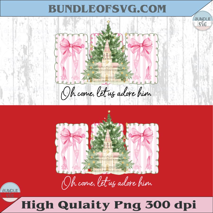 Preppy Girly Church Christmas Tree Oh Come Let Us Adore Him Png