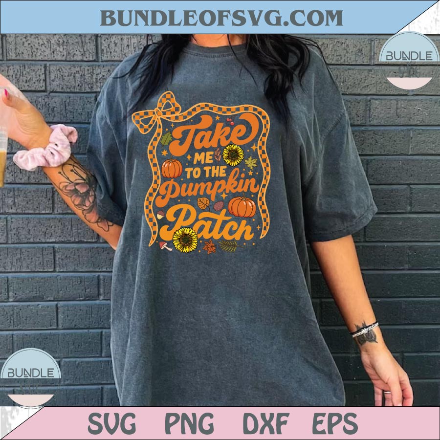 Take Me to the Pumpkin Patch Png Floral Fall Svg Autumn Bow