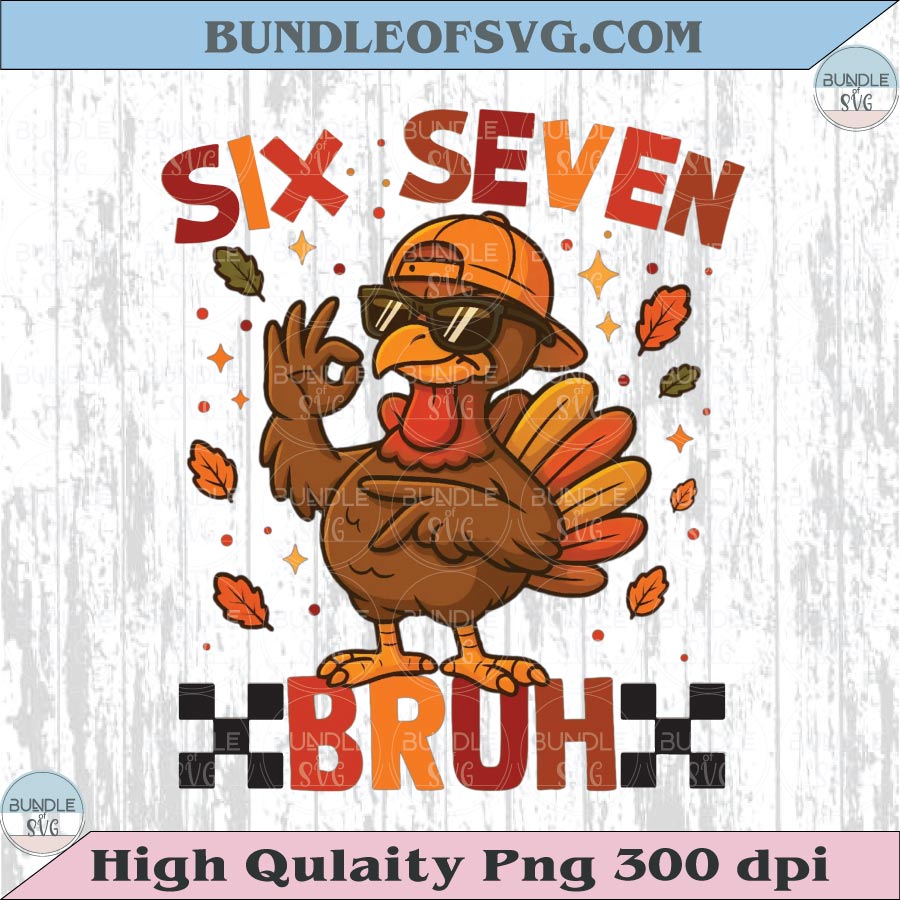 Funny Six Seven Meme Turkey Kids Bruh Png 67 Thanksgiving Boy Png
