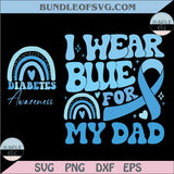 I Wear Blue For My Svg Bundle Diabetes Awareness Png Custom Svg