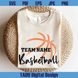 Basketball Team Template Svg Team Name Basketball Logo Png Cricut