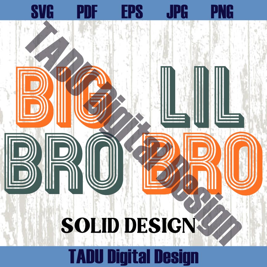 Big Bro Svg Lil Bro Svg Toddler Svg Funny Brother Svg Kids Png