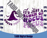 It's Just a Bunch of Hocus Pocus Svg Funny Retro Halloween Png