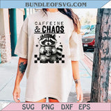 Caffeine and Chaos Svg Cute Raccoon Png Trendy Svg Sarcastic Png