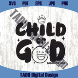 Child Of God Svg Christian Kid Svg Biblical Toddler Png Jesus Svg - BundleofSVG
