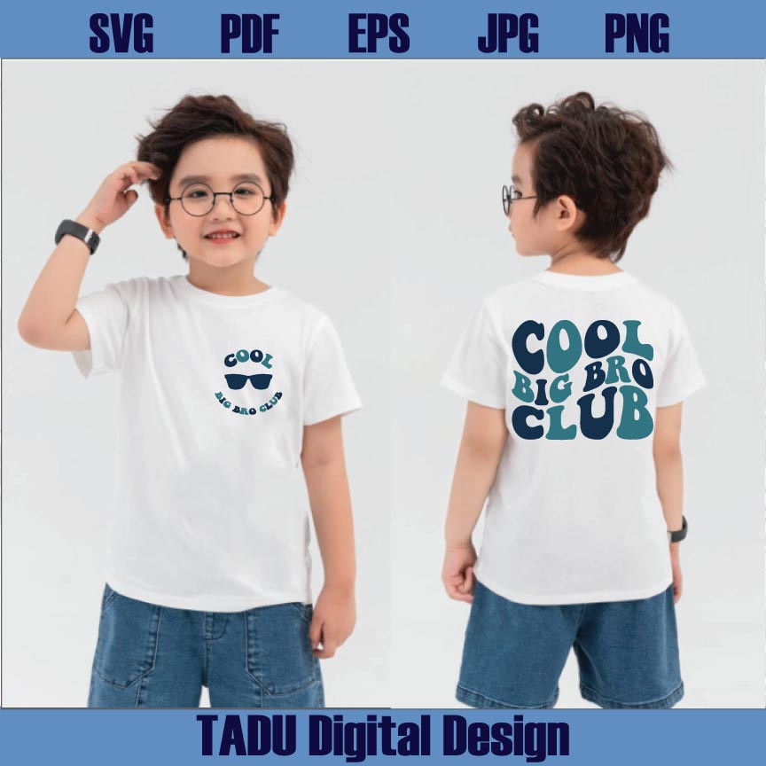Cool Big Bro Club Svg Funny Big Brother Svg Big Bro Little Bro Svg
