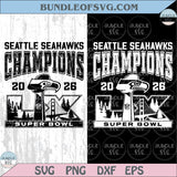 Seattle Seahawks Champions 2026 Super Bowl Svg Seahawks Lx Png - BundleofSVG