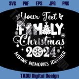 Family Christmas Making Memories Together png personalised custom